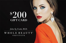 Load image into Gallery viewer, Whole Beauty Institute giftcard