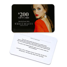 Load image into Gallery viewer, Whole Beauty Gift Card