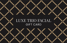 Load image into Gallery viewer, Luxe Trio Facial giftcard
