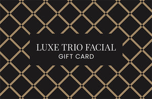 Luxe Trio Facial giftcard